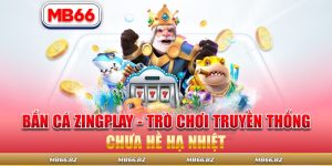 bắn cá ZingPlay